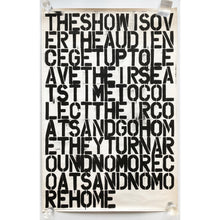 Load image into Gallery viewer, Original Offset lithograph By Felix Gonzalez-Torres & Christoper Wool, The Show is Over, 1993.